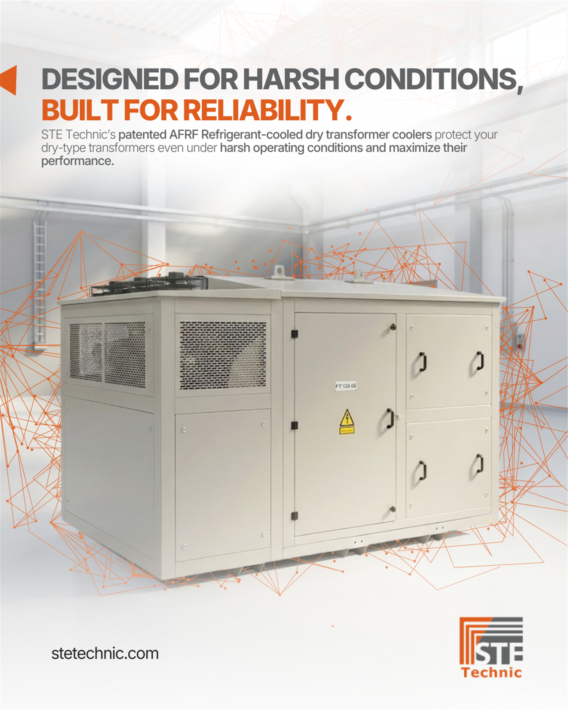 Zorlu Koşullar İçin Tasarlandı, Güvenilirlik İçin Üretildi. 1